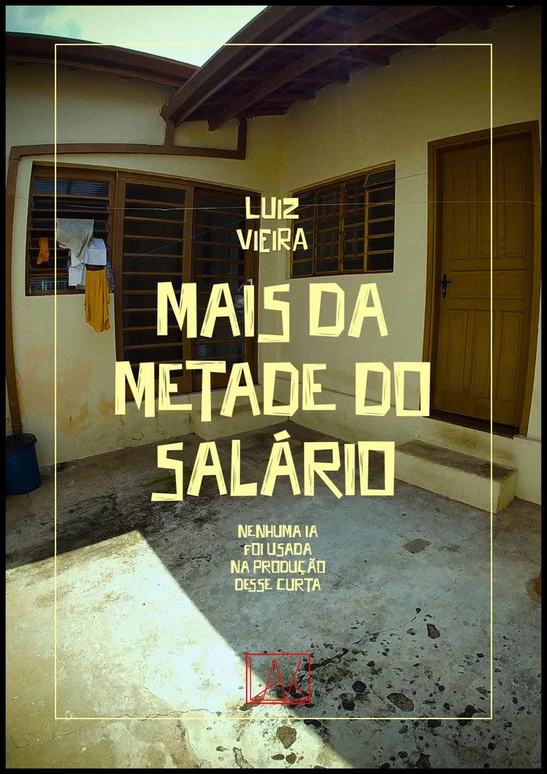 Watch Mais da Metade do Salário Film