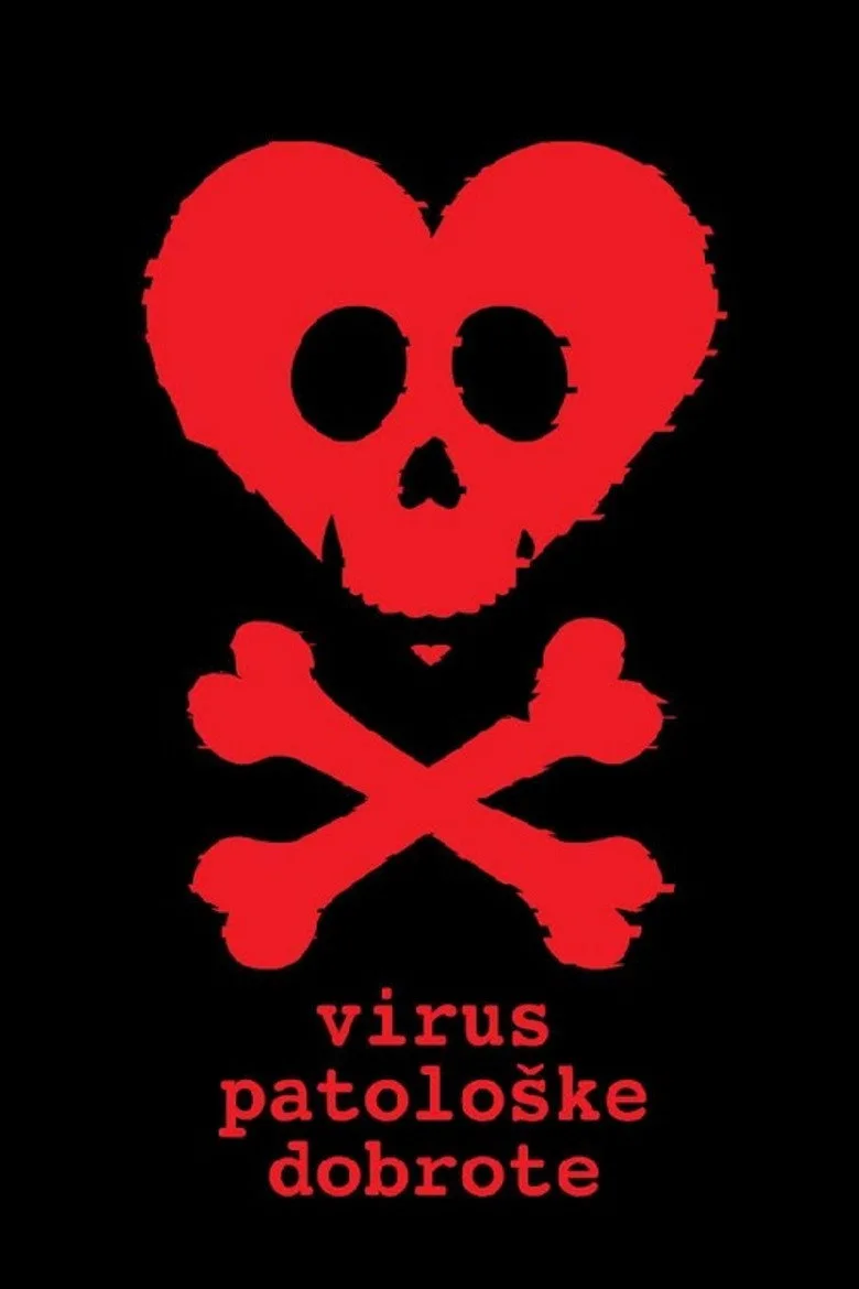 Watch Virus patološke dobrote Film