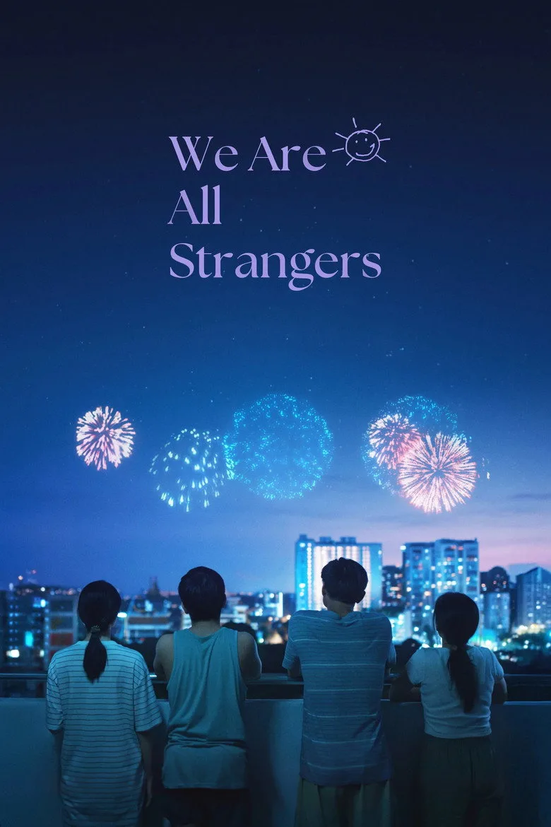Watch 我们不是陌生人 Film