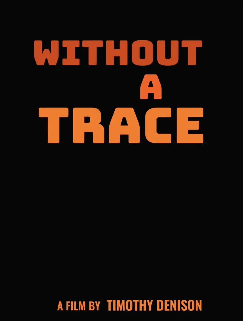 Watch Without a Trace Film