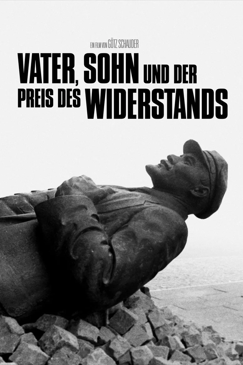 Watch Vater, Sohn und der Preis des Widerstands Film